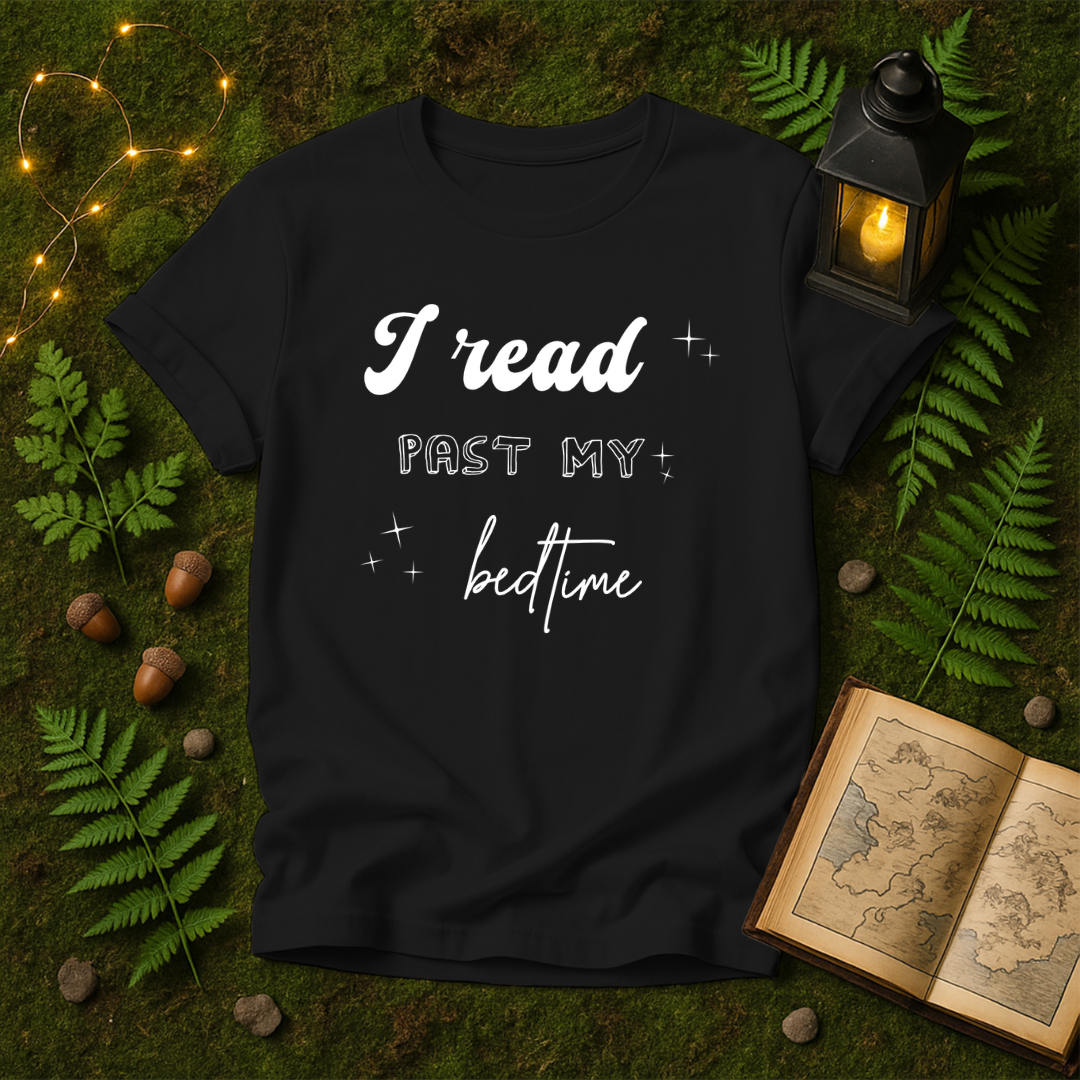 DESIGN 60 - I READ PAST MY BED TIME