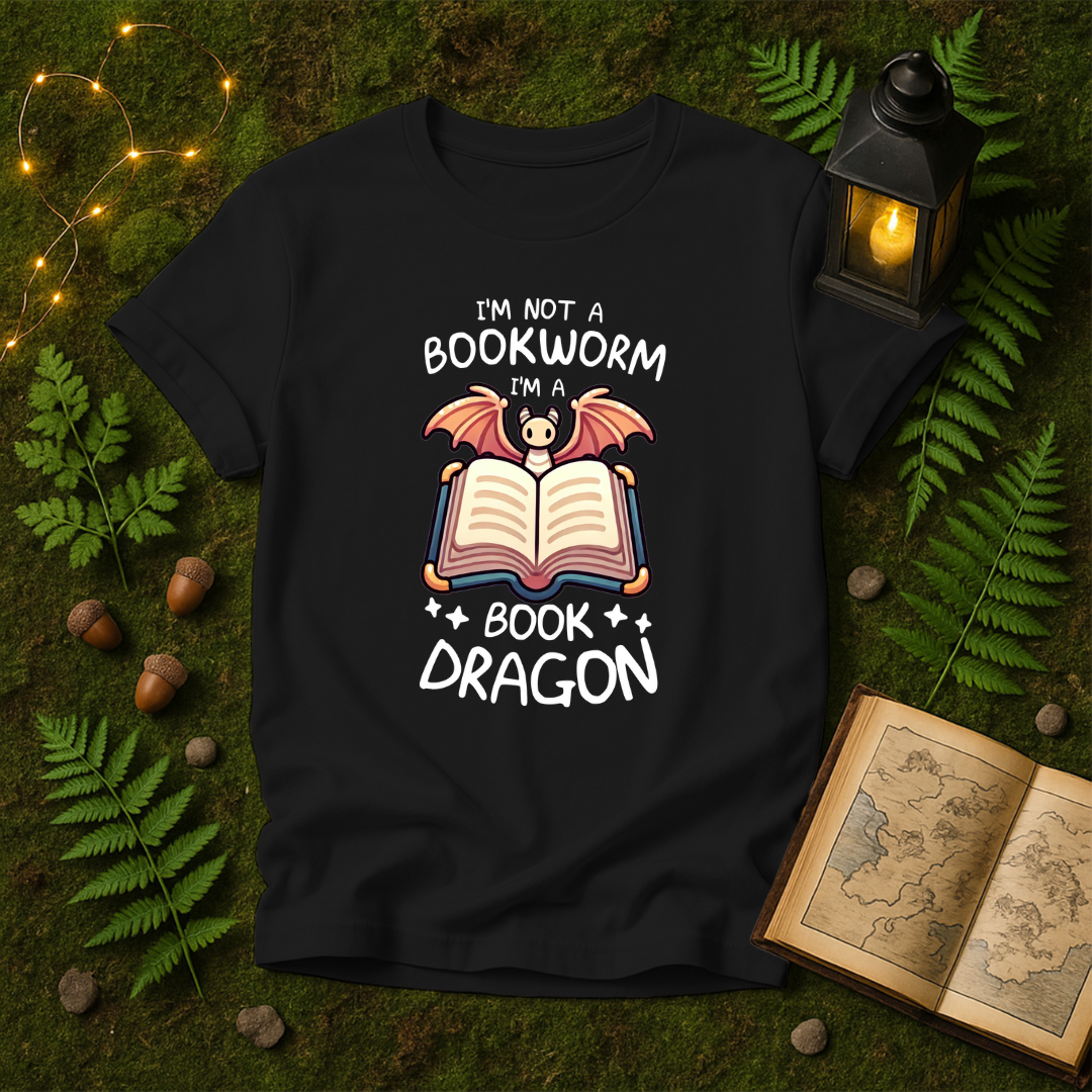 DESIGN 106 - IM NOT A BOOKWORM IM A BOOK DRAGON