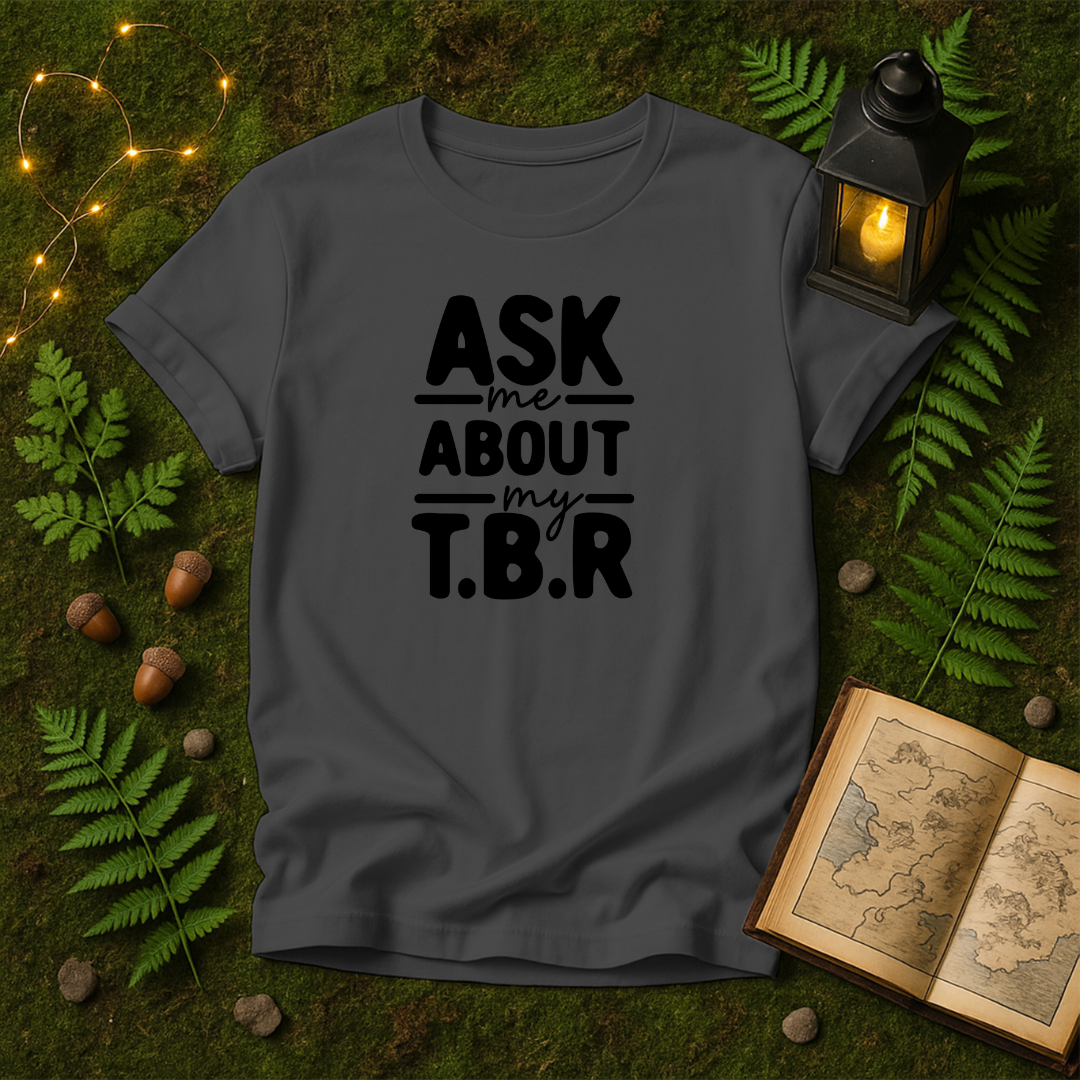DESIGN 561 - ASK ME ABOUT MY T.B.R
