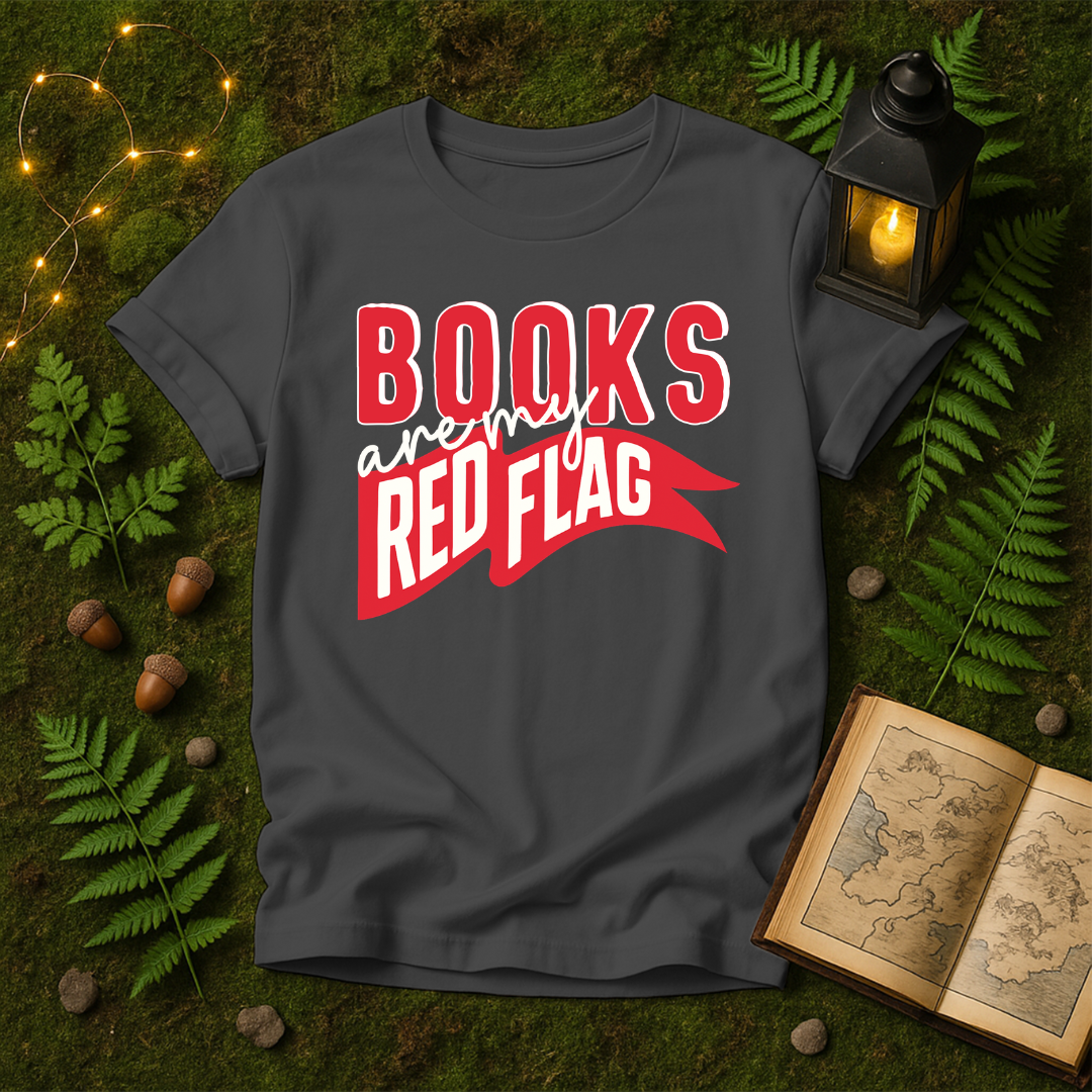 652 - BOOKS ARE MY RED FLAG
