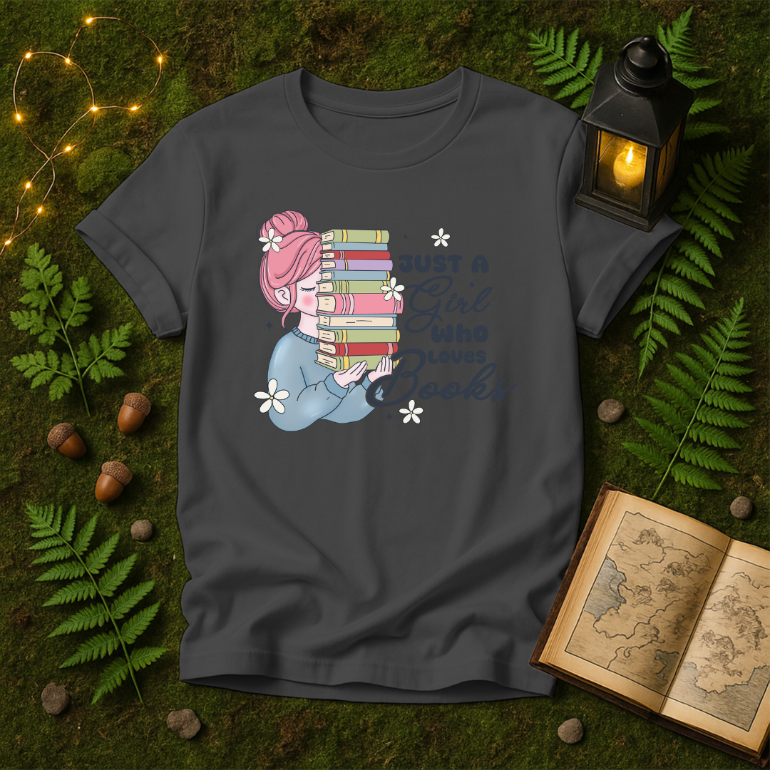 659 - JUST A GIRL WHO LOVES BOOKS