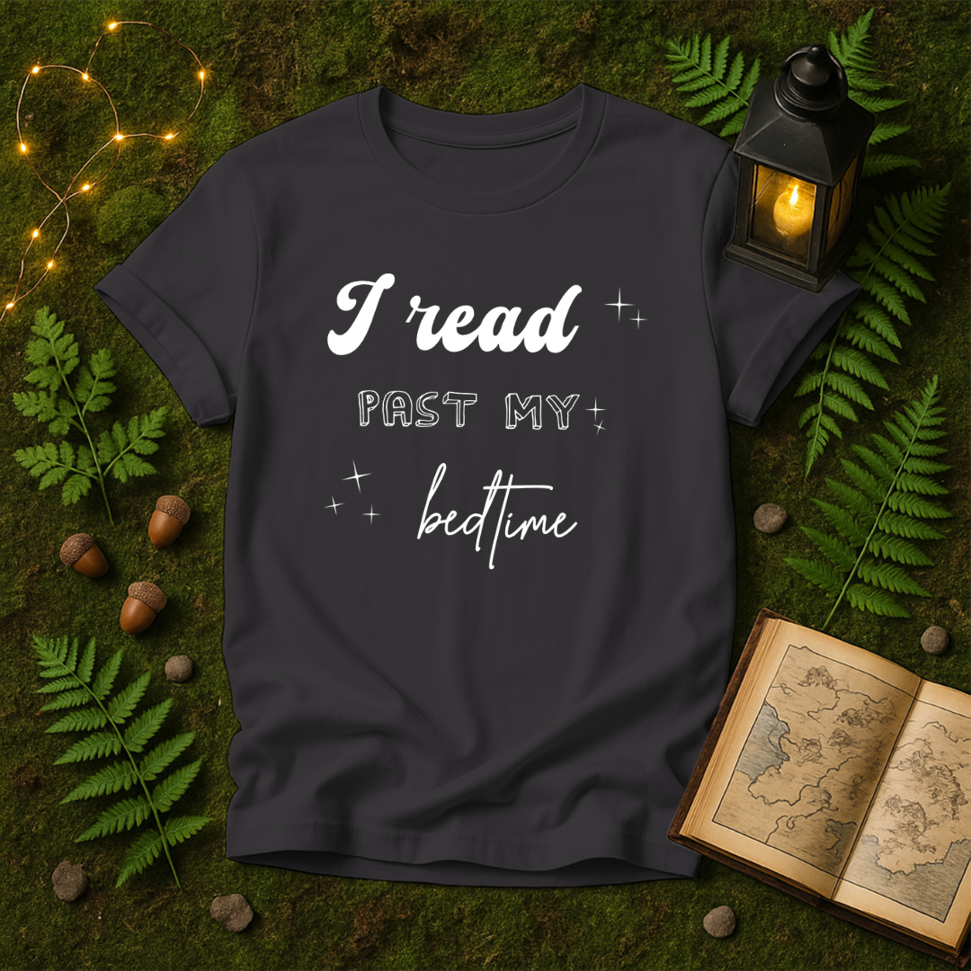 DESIGN 60 - I READ PAST MY BED TIME