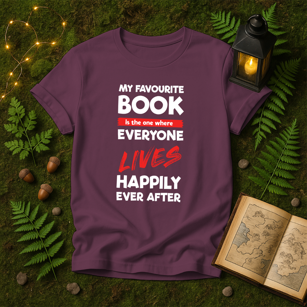 DESIGN 90 - MY FAVORITE BOOK IS THE ONE THAT EVEYRONE LIVES HAPPILY EVER AFTER
