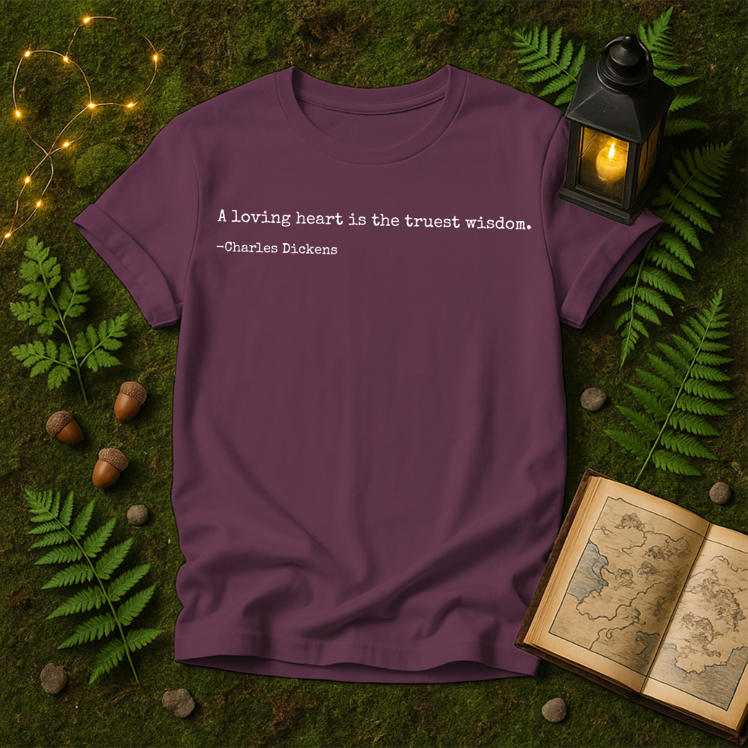 DESIGN 198 - A LOVING HEART IS THE TRUEST WISDOM