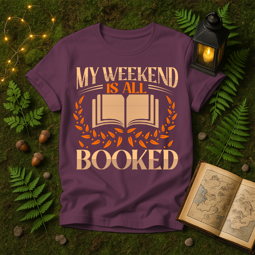 850 - MY WEEKEND IS ALL BOOKED