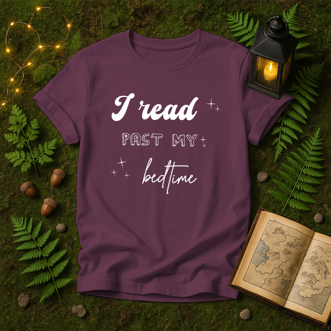 DESIGN 60 - I READ PAST MY BED TIME