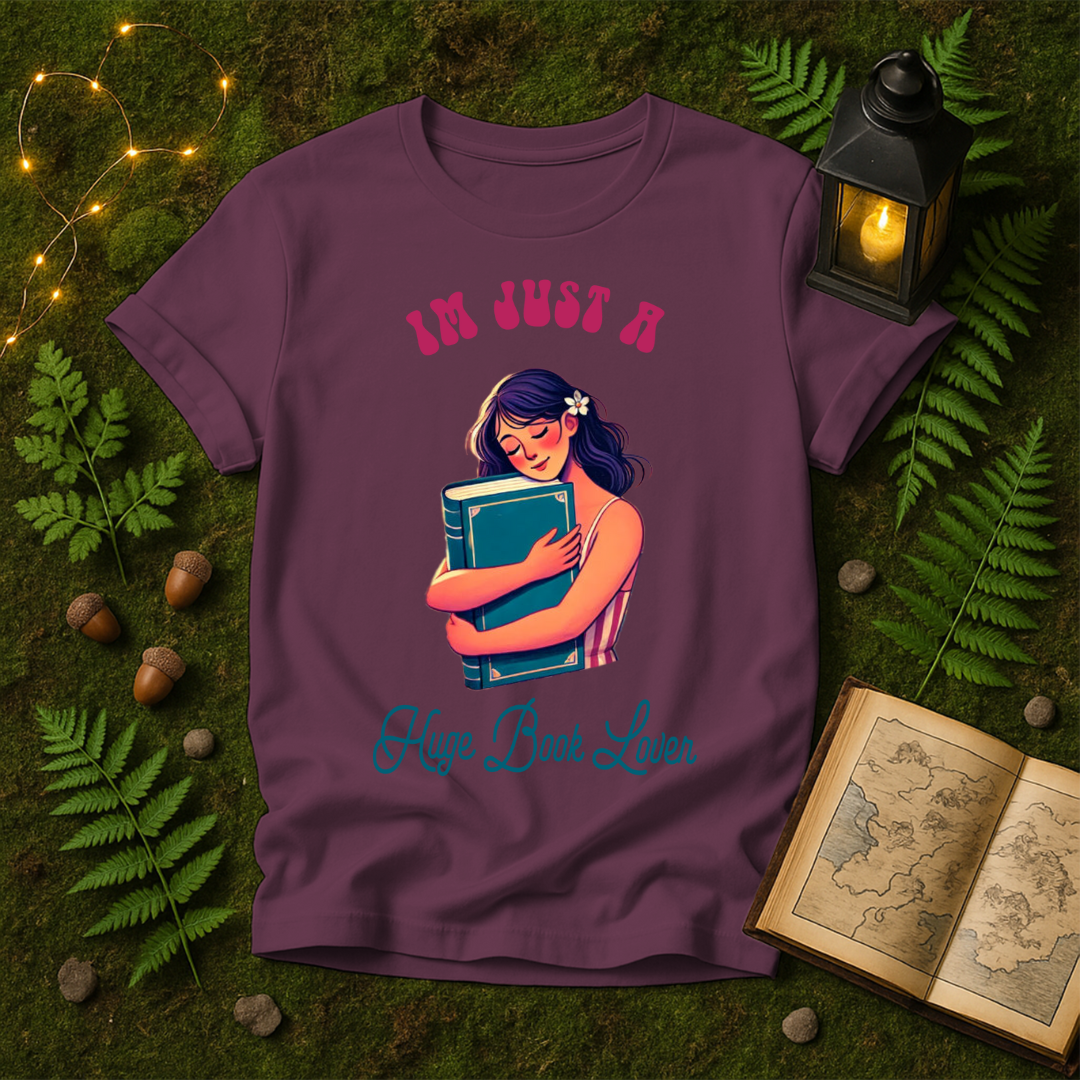 DESIGN 30 - IM JUST A HUGE BOOK LOVER
