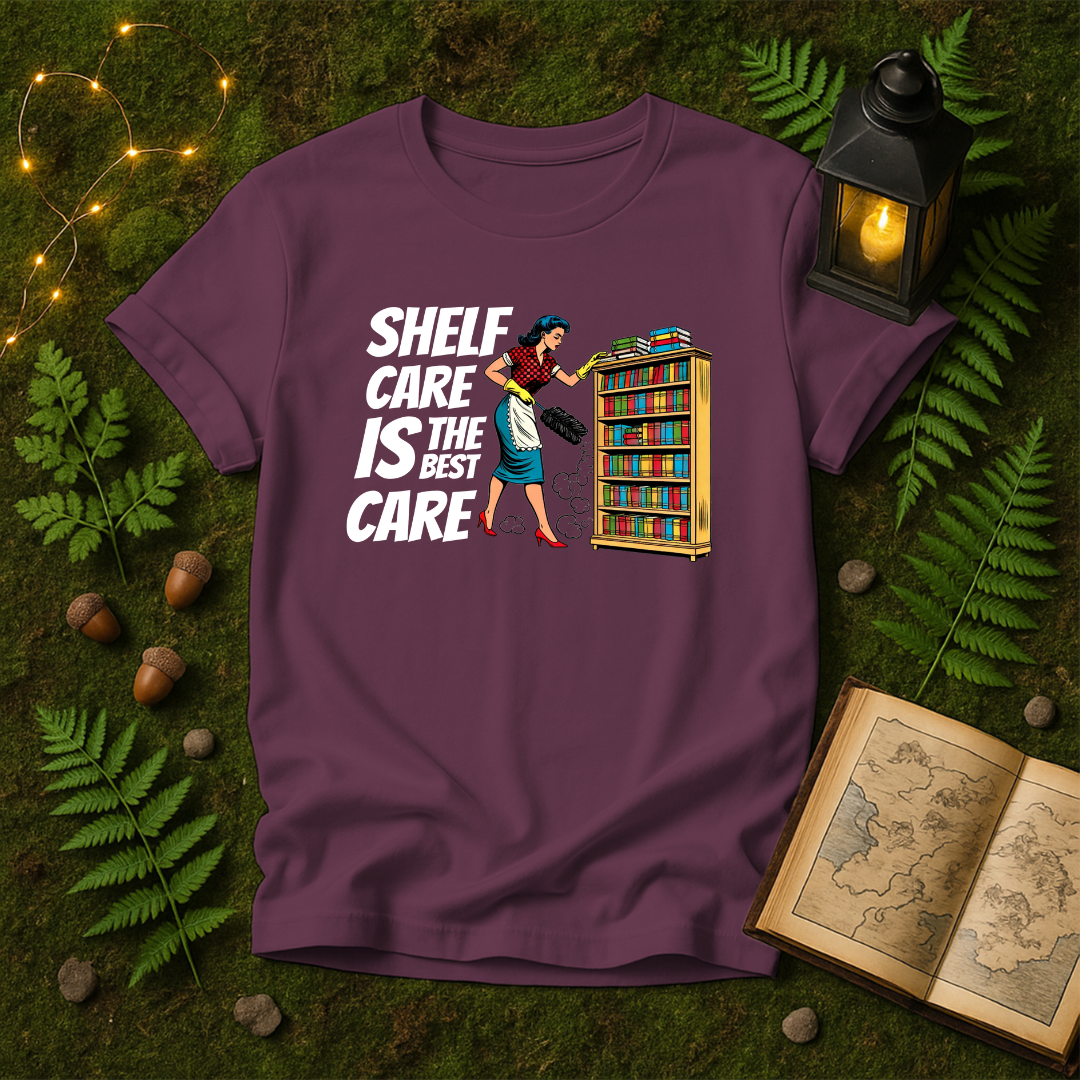 DESIGN 8 - SHELF CARE IS THE BEST CARE