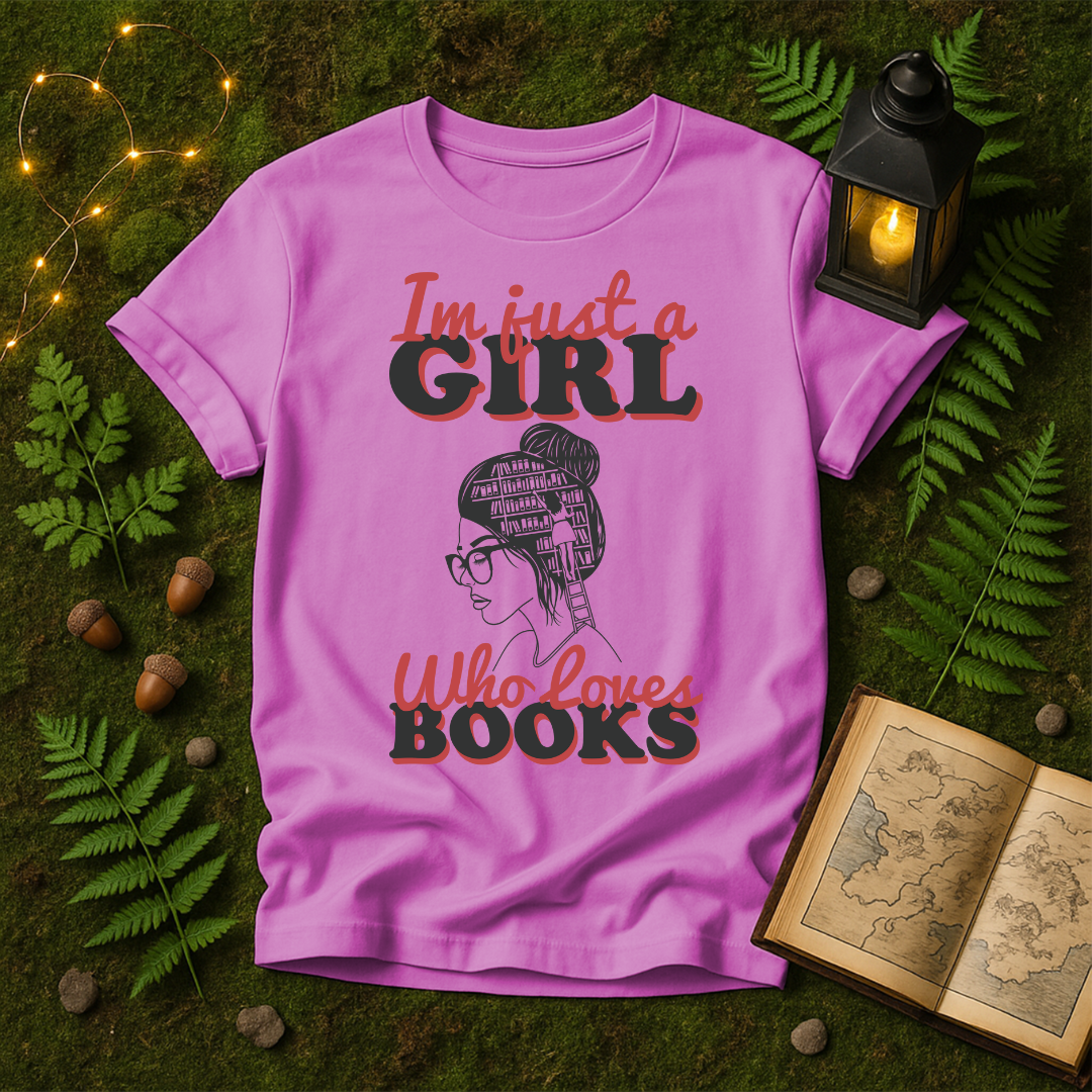 625 - JUST A GIRL WHO LOVES BOOKS