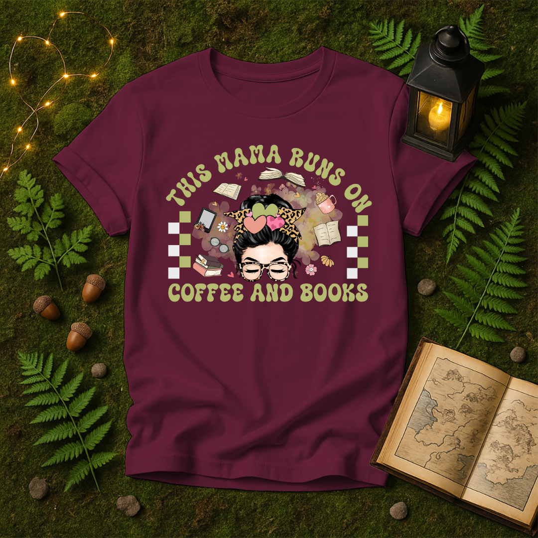 676 - THIS MAMA RUNS ON COFFEE AND BOOKS
