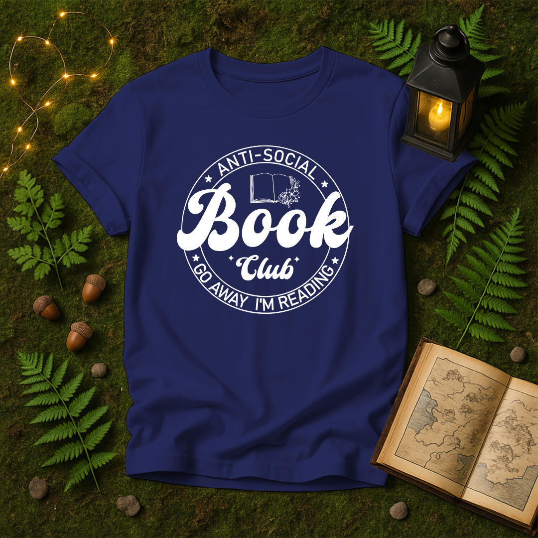 DESIGN 151 - ANTISOCIAL BOOK CLUB GO AWAY IM READING