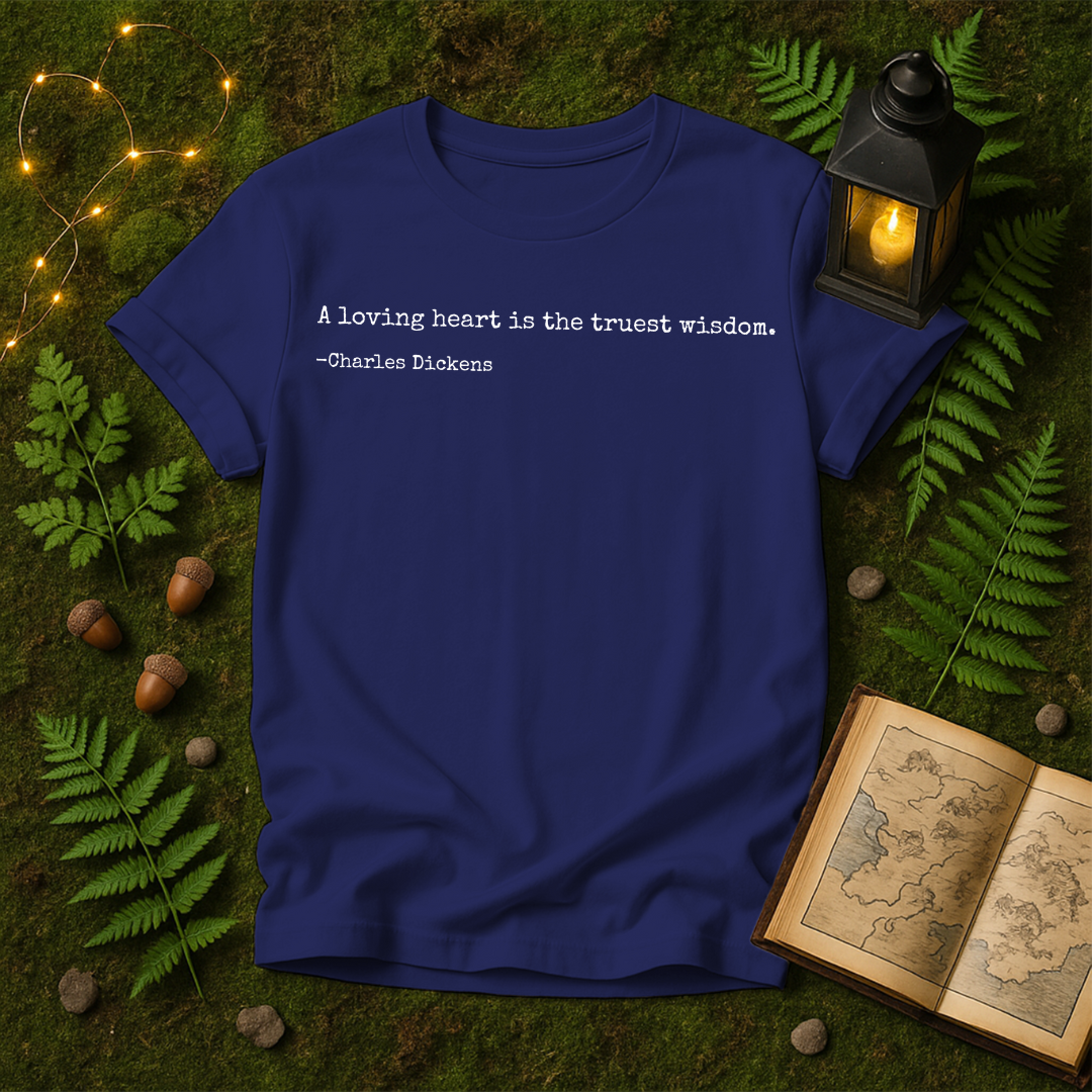 DESIGN 198 - A LOVING HEART IS THE TRUEST WISDOM