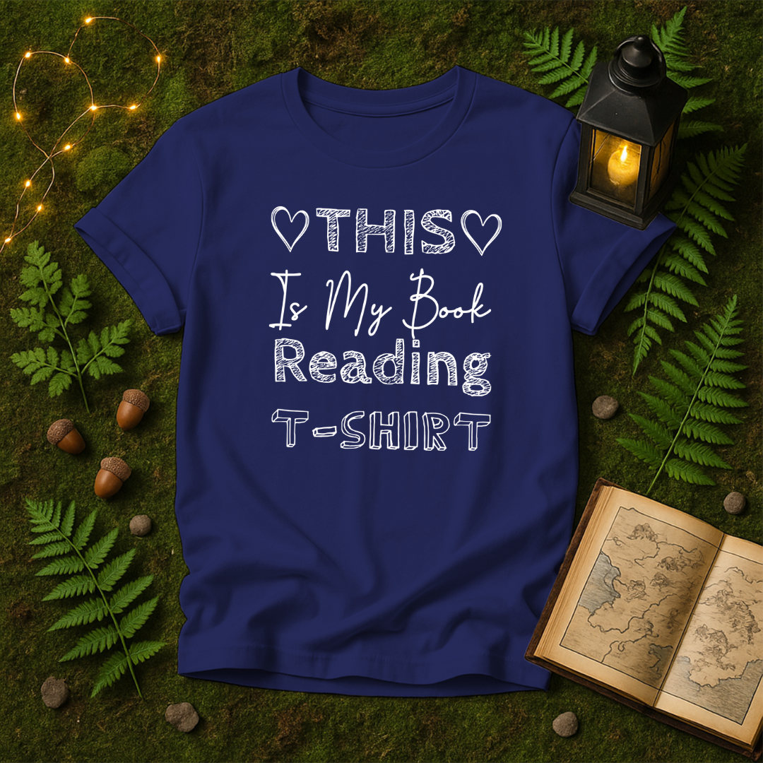 DESIGN 91 - THIS IS MY BOOK READING TSHIRT