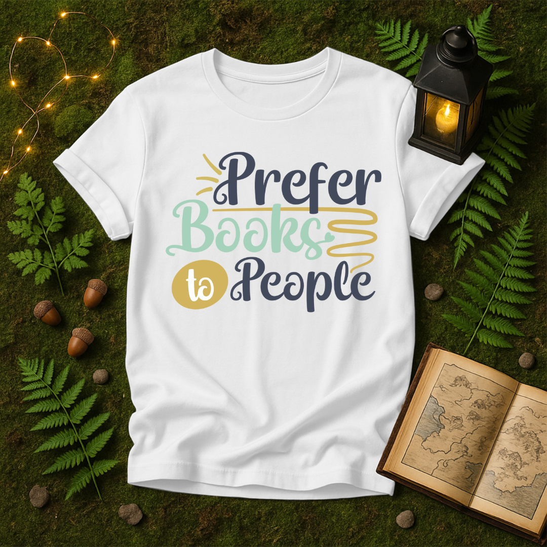 667 - PREFER BOOKS TO PEOPLE