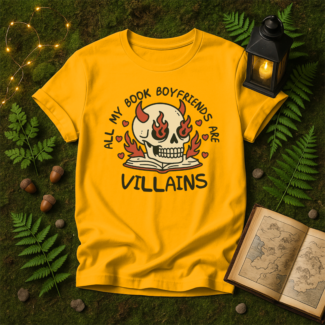 DESIGN 417 - ALL MY BOOK BOYFRIENDS ARE VILLAINS