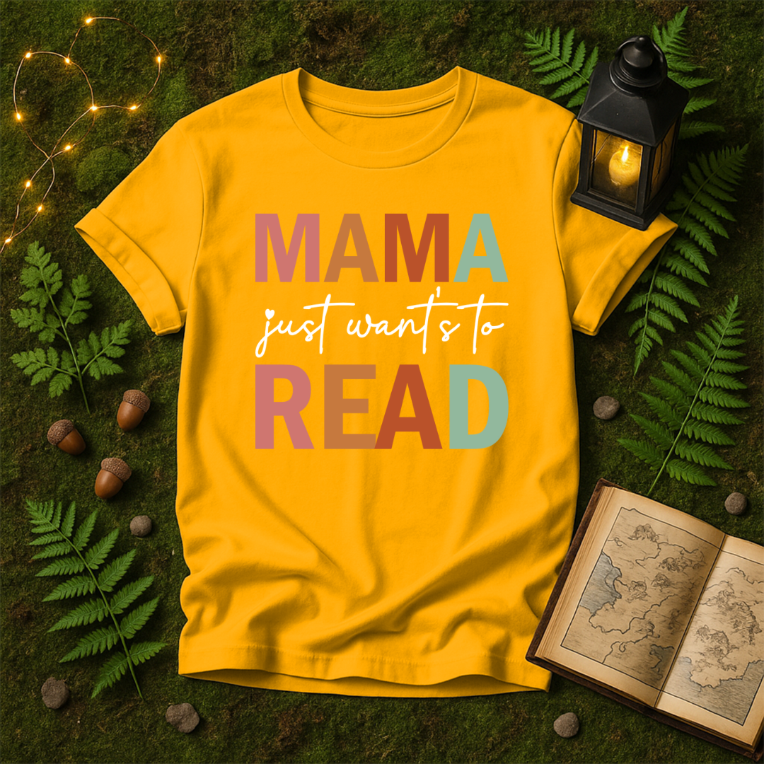 616 - MAMA JUST WANTS TO READ