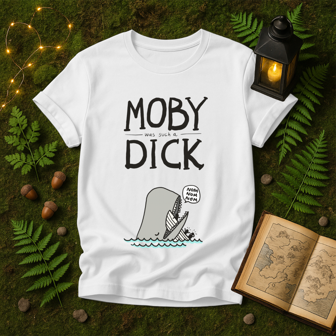 1140 - MOBY WAS SUCH A DICK