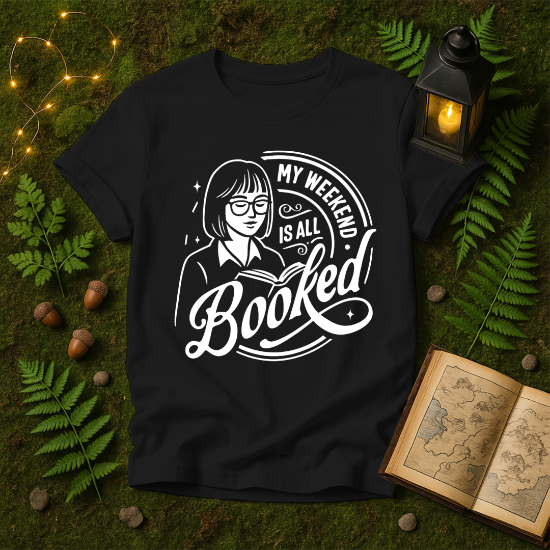 1034 - MY WEEKEND IS ALL BOOKED