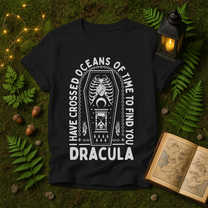 1115 - I HAVE CROSSED OCEANS OF TIME TO FIND YOU