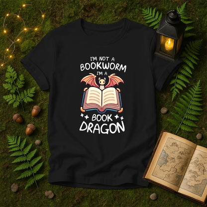 DESIGN 106 - IM NOT A BOOKWORM IM A BOOK DRAGON