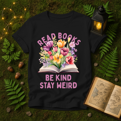 1086 - READ BOOKS BE KIND STAY WEIRD