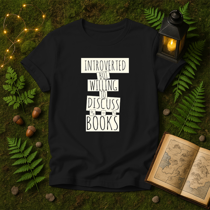 DESIGN 33 - INTROVERTED BUT WILLING TO DISCUSS BOOKS