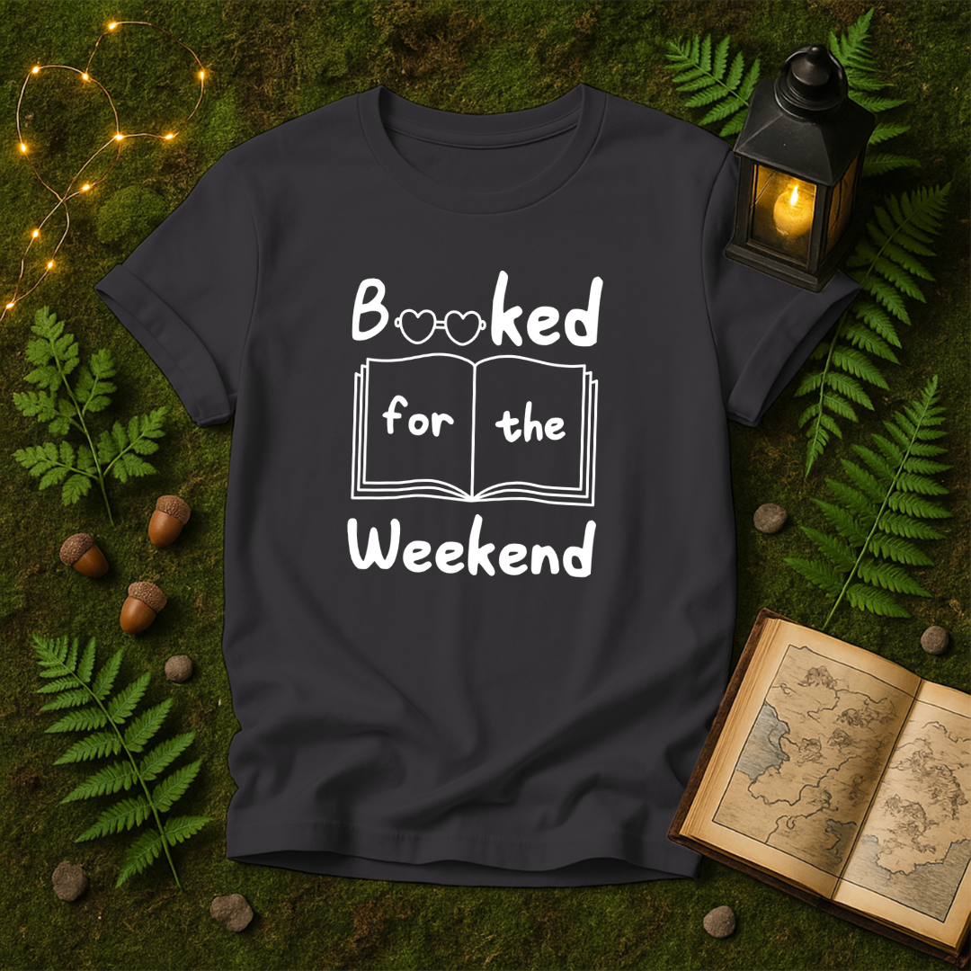 DESIGN 73 - BOOKED FOR THE WEEKEND