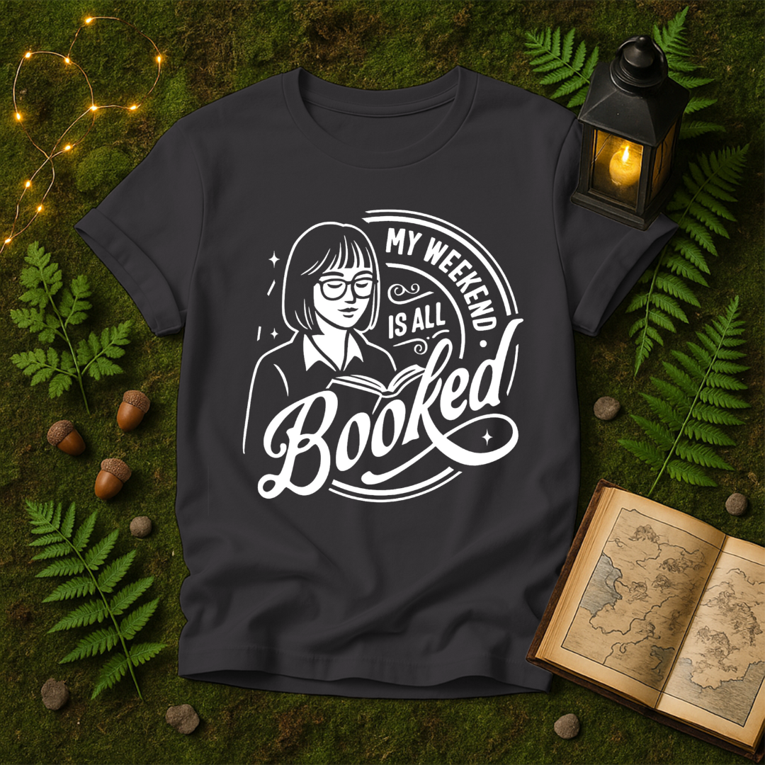 1034 - MY WEEKEND IS ALL BOOKED