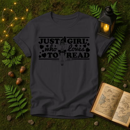 834 - JUST A GIRL WHO LOVES BOOKS
