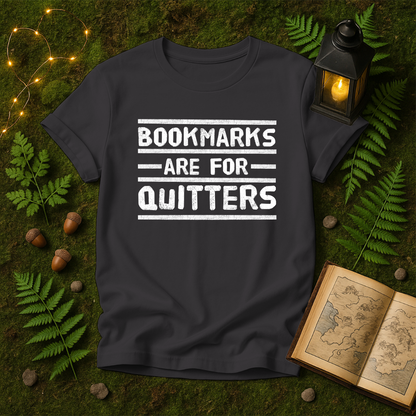 DESIGN 249 - BOOKMARKS ARE FOR QUITTERS