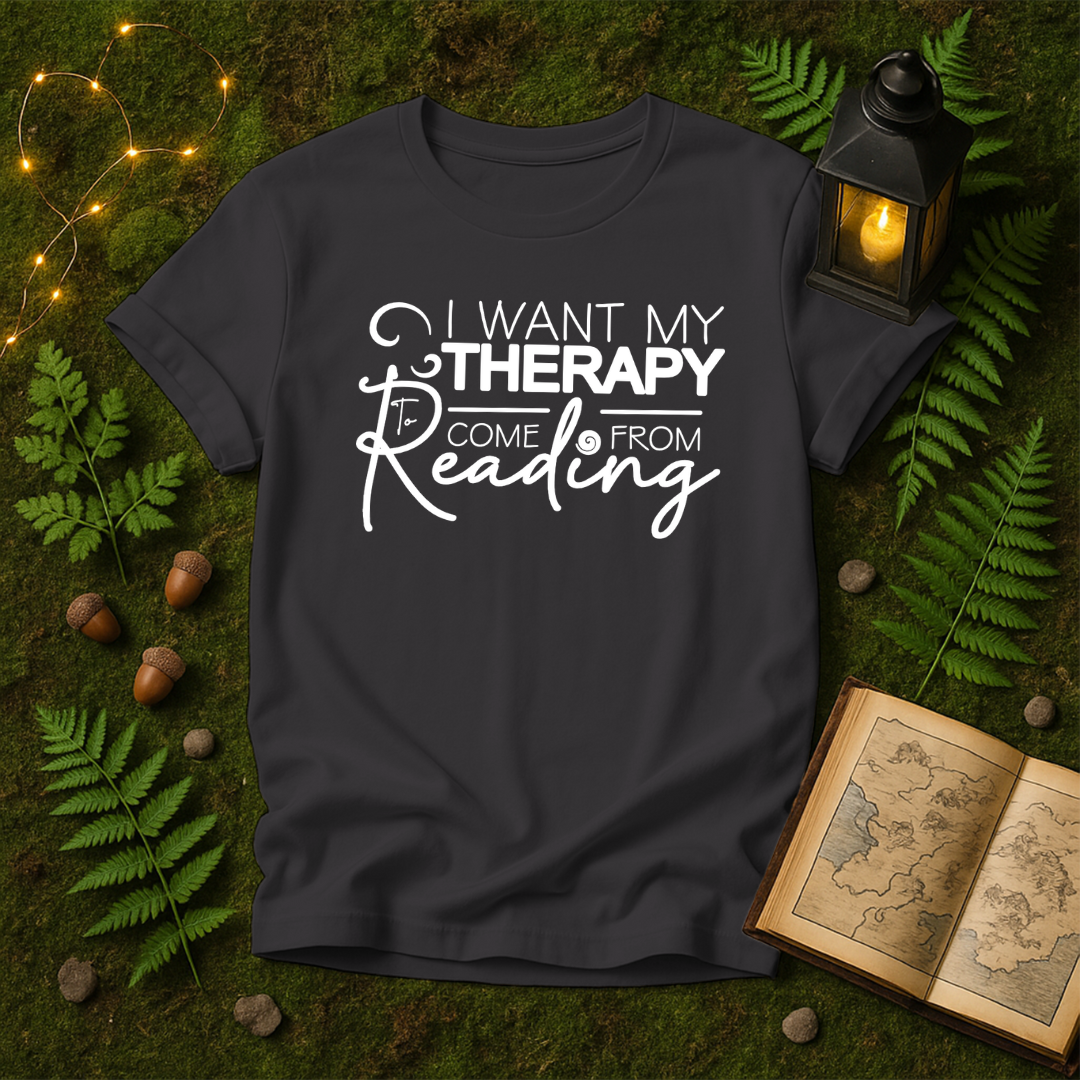 DESIGN 112 - I WANT MY THERAPY TO COME FROM READING