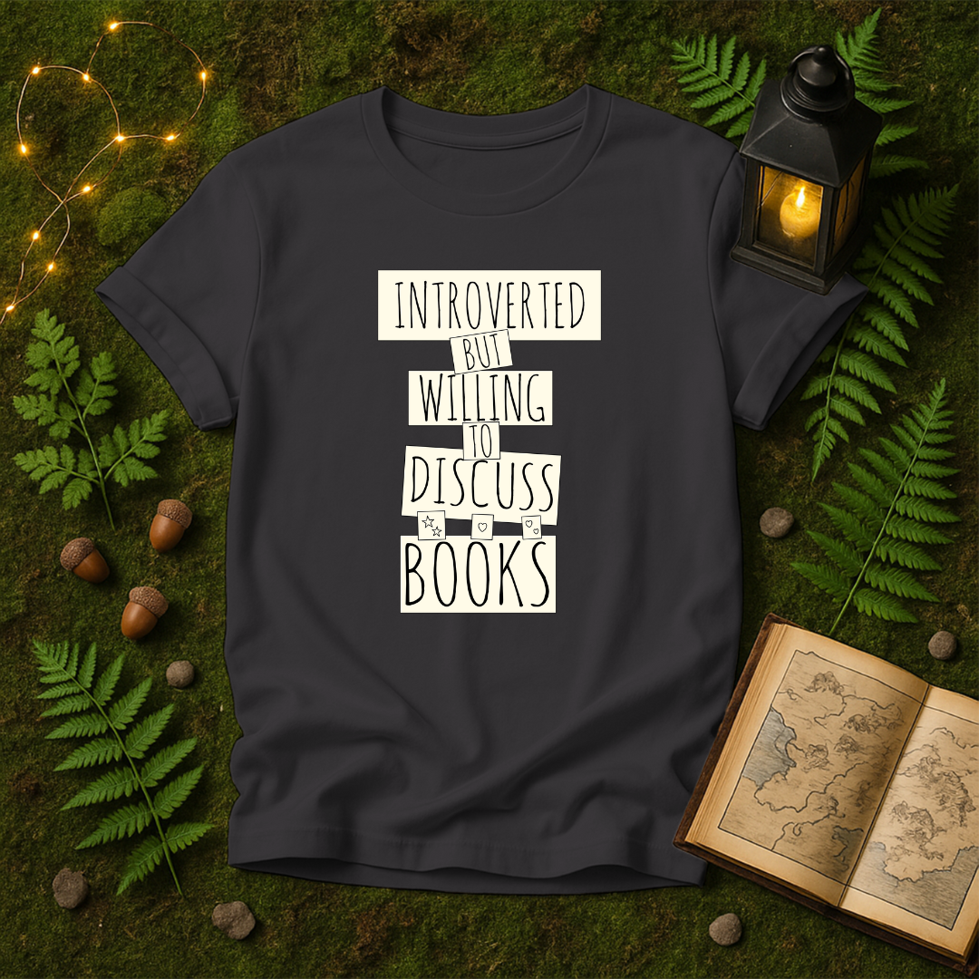 DESIGN 33 - INTROVERTED BUT WILLING TO DISCUSS BOOKS