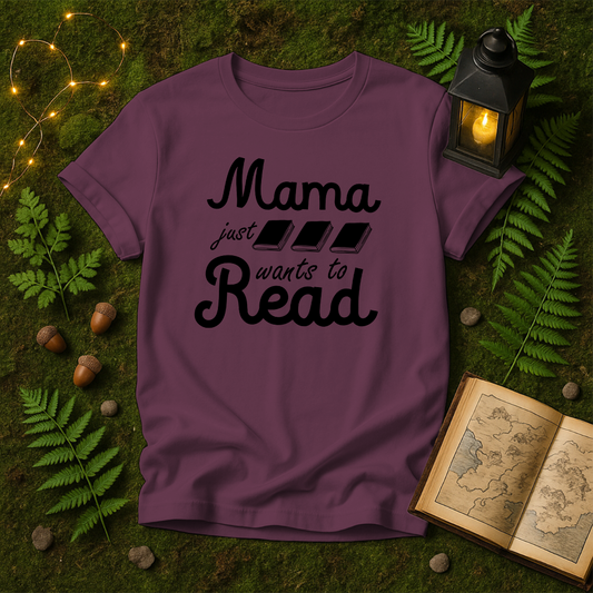DESIGN 56 - MAMA JUST WANTS TO READ