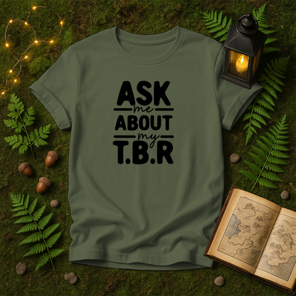 DESIGN 561 - ASK ME ABOUT MY T.B.R