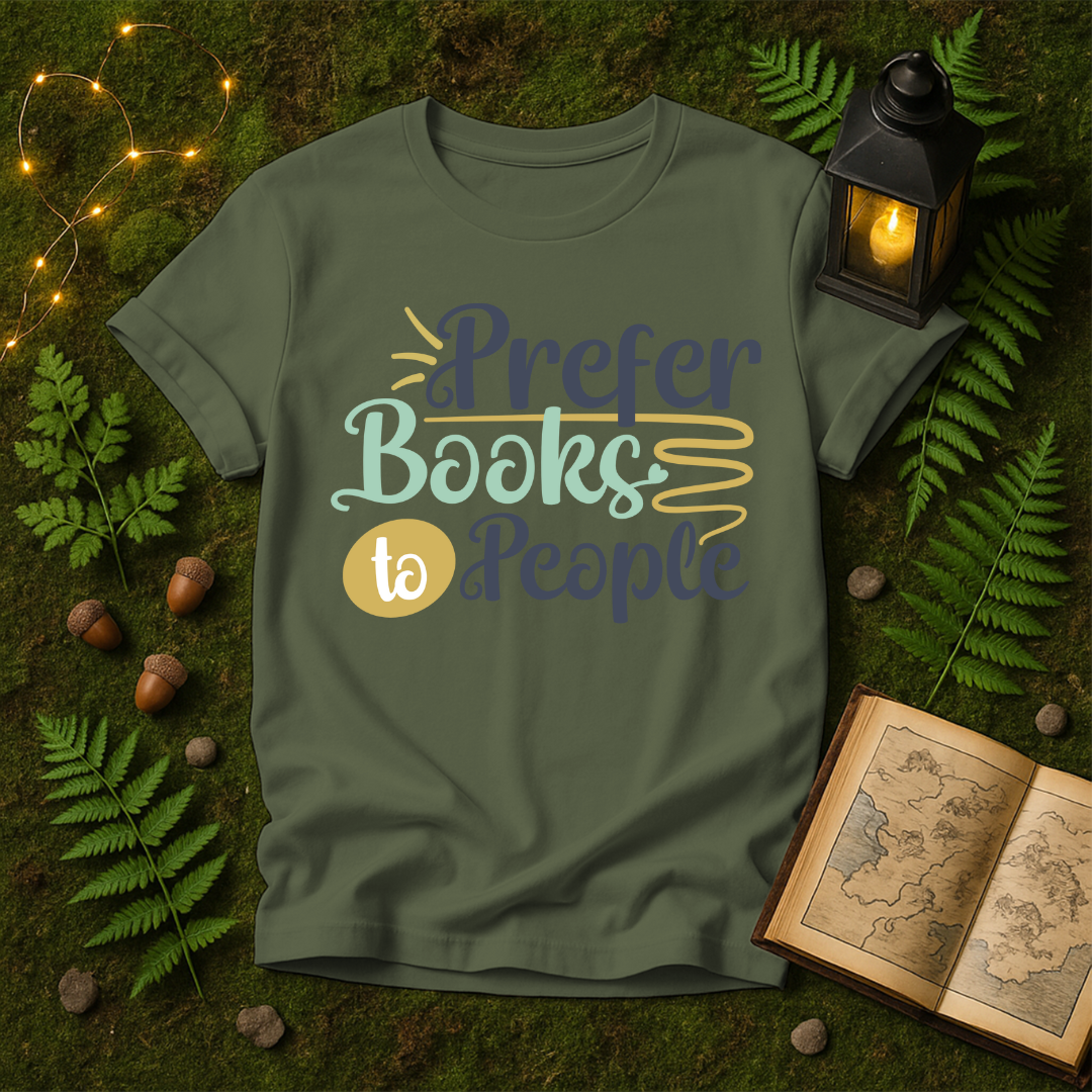 667 - PREFER BOOKS TO PEOPLE