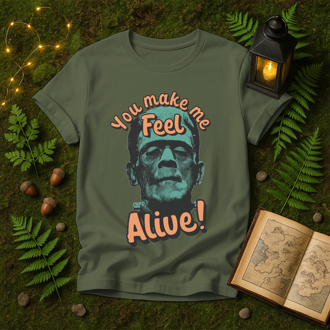 1108 - YOU MAKE ME FEEL ALIVE!