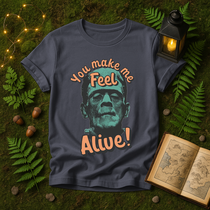 1108 - YOU MAKE ME FEEL ALIVE!