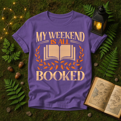 850 - MY WEEKEND IS ALL BOOKED