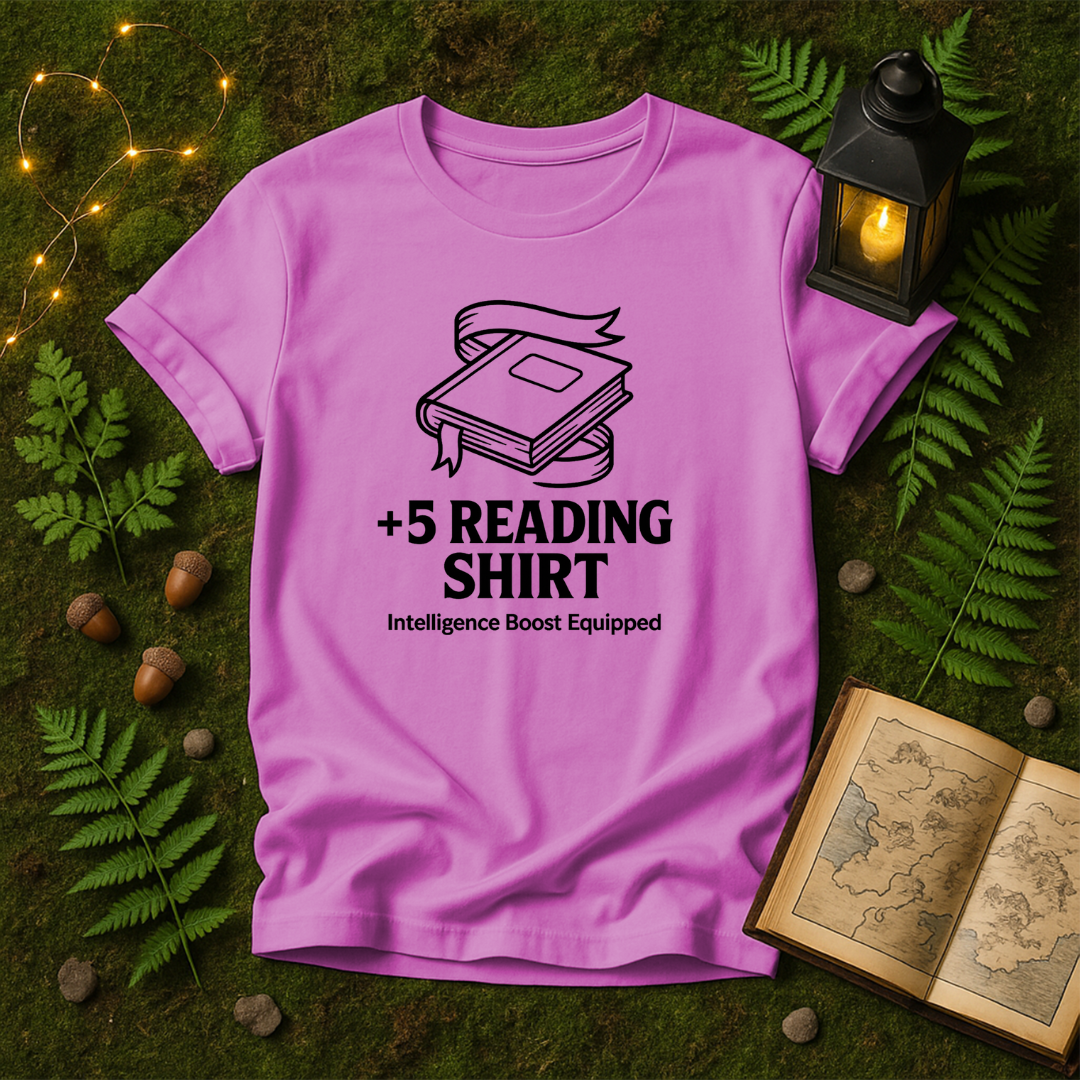 DESIGN 393 - +5 READING SHIRT