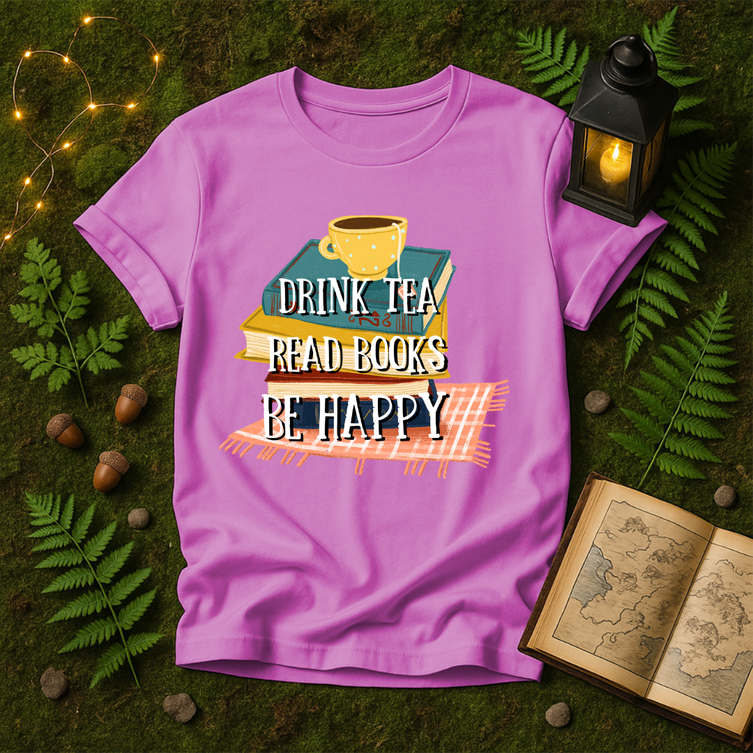936 - DRINK TEA READ BOOKS BE HAPPY