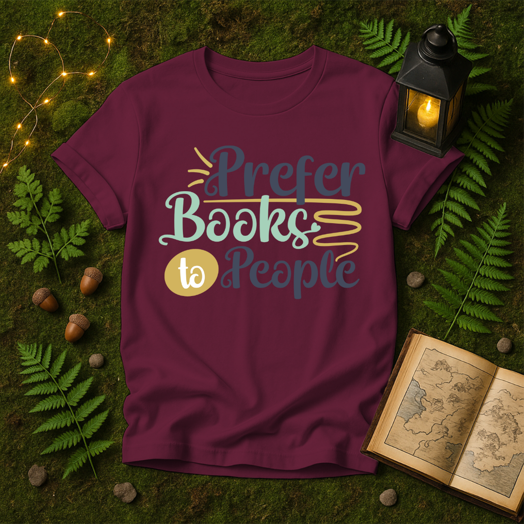 667 - PREFER BOOKS TO PEOPLE