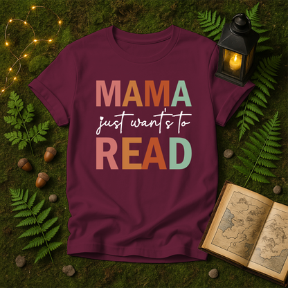 616 - MAMA JUST WANTS TO READ