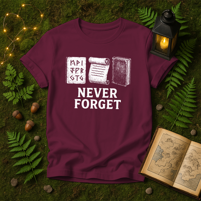 DESIGN 336 - NEVER FORGET