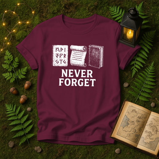DESIGN 336 - NEVER FORGET