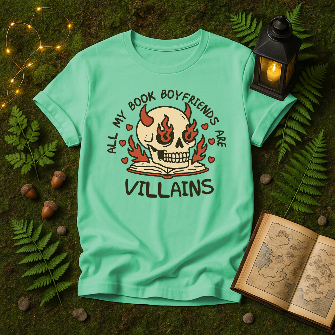 DESIGN 417 - ALL MY BOOK BOYFRIENDS ARE VILLAINS