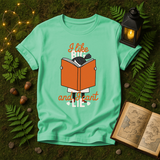 759 - I LIKE BIG BOOKS AND I CANT LIE