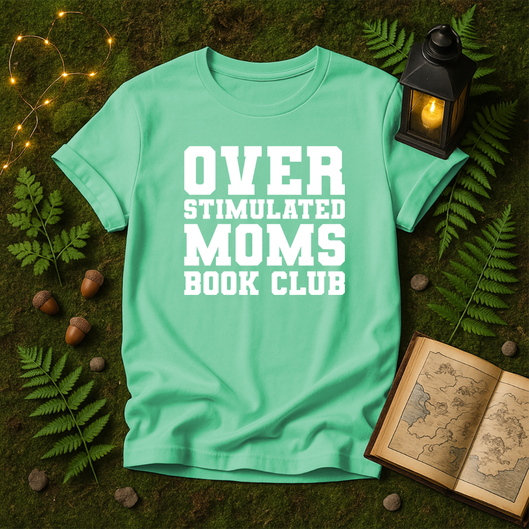 675 - OVERSTIMULATED MOMS BOOK CLUB