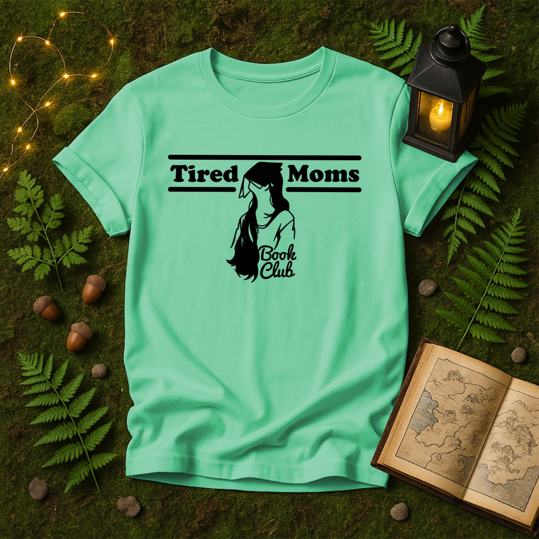 986 - TIRED MOMS