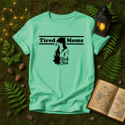 986 - TIRED MOMS