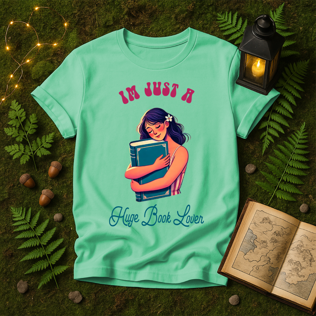DESIGN 30 -  IM JUST A HUGE BOOK LOVER